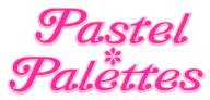 Pastel＊Palettes